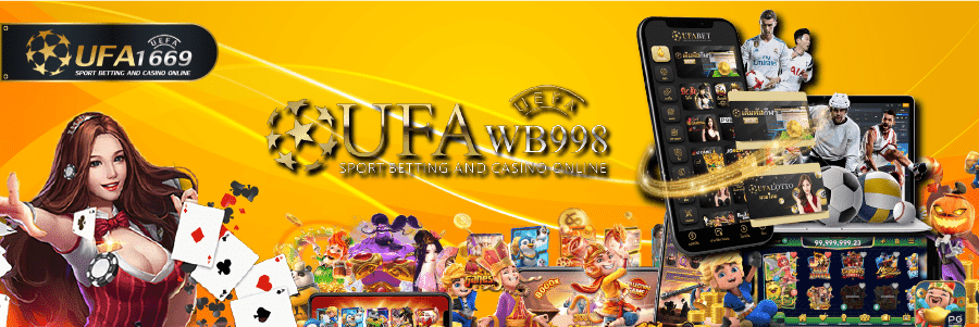 UFA-WB998 ทางเข้า ufabet สุดยอด เว็บพนันออนไลน์ อันดับ 1